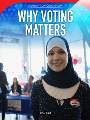 cover image of Why Voting Matters